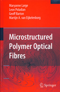 Microstructured Polymer Optical Fibres