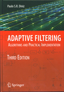 Adaptive Filtering : Algorithms and Practical Implementation 3rd Ed