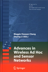 Advances in Wireless Ad Hoc and Sensor Networks