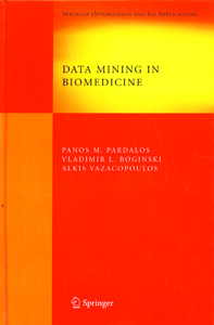 Data Mining in Biomedicine
