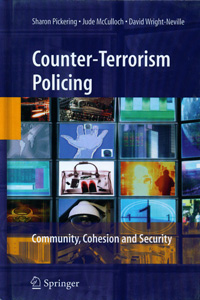 Counter-Terrorism Policing : Community, Cohesion and Security