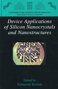 Device Applications of Silicon Nanocrystals and Nanostructures