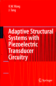 Adaptive Structural Systems with Piezoelectric Transuder Circuitry