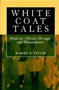 White Coat Tales