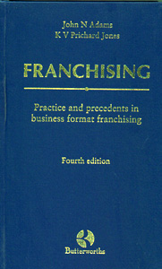 Franchising :Practice and Precedents in Business Format Franchising 4th/Ed