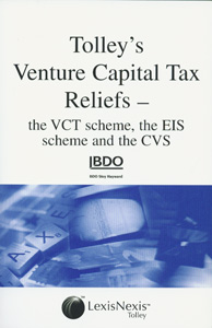 Tolley's Venture Capital Tax Reliefs:The VCT Scheme, The EIS Scheme & The CVS