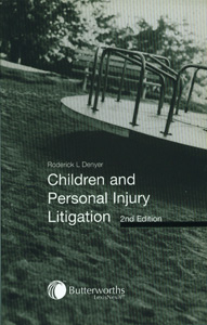 Children and Personal Injury Litigation 2/ed