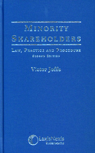 Minority Shareholders: Law Practice And Procedure 2/ed