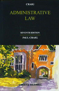 Administrative Law (7th Ed)
