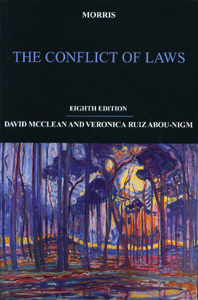 The Conflict of Laws (8th Ed)