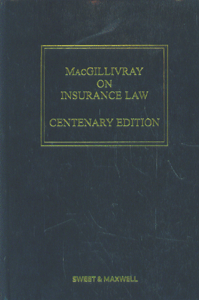 MacGillivray on Insurance Law (12th Ed)