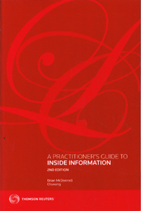 A Practitioner's Guide to Inside Information. 2nd Edition