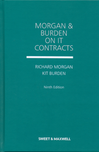 Morgan and Burden on IT Contracts (9th Ed)