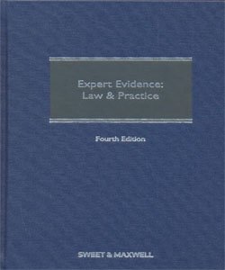 Expert Evidence: Law and Practice