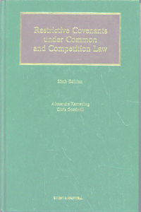 Restrictive Covenants under Common and Competition Law (6th ed.)
