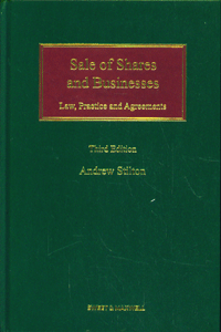 Sale of Shares and Businesses  Law, Practice and Agreements (3rd Ed)