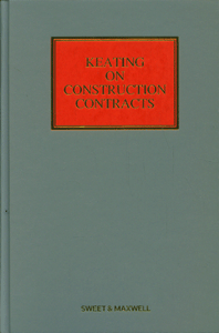 Keating on Construction Contracts 9th Edition