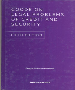 Goode on Legal Problems of Credit and Security (5th Ed)