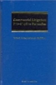 Commercial Litigation: Pre-Emptive Remedies 3Ed.