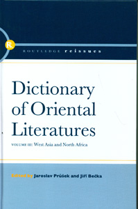 Dictionary of Oriental Literatures 3rd Vol. Set. West Asia and Norht Africa