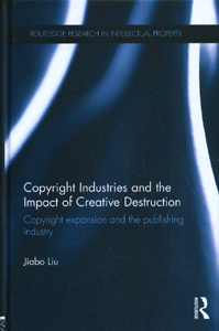 Copyright Industries and the Impact of Creative Destruction