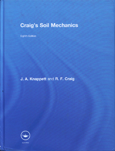 Craig's Soil Mechanics, Eighth Edition