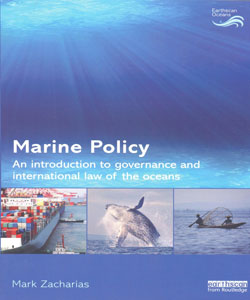 Marine Policy An Introduction to Governance and International Law of the Oceans