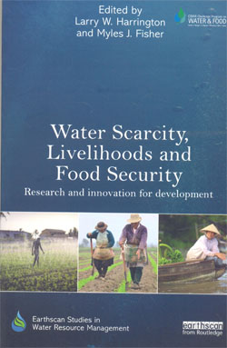 Water Scarcity Livelihoods and Food Security