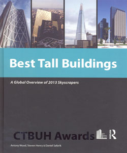 Best Tall Buildings A Global Overview of 2013 Skyscrapers