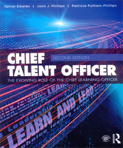Chief Talent Officer The Evolving Role of the Chief Learning Officer 2Ed.