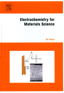 ELECTROCHEMISTRY FOR MATERIALS SCIENCE