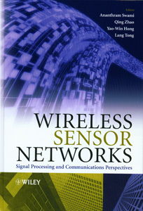 Wireless Sensor Networks: Signal Processing and Communications