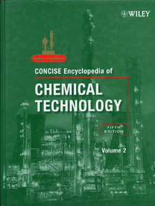 Kirk-Othmer Concise Encyclopedia of Chemical Technology , 5th Edition, 2 Volume Set
