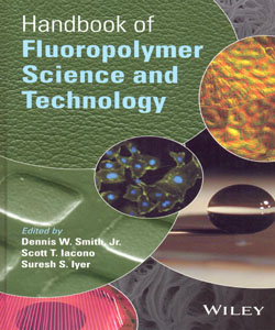 Handbook of Fluropolymer Science and Technology