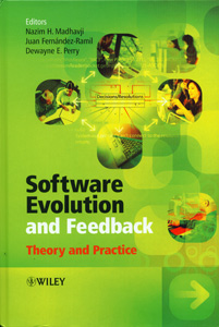 Software Evolution and Feedback Theory and Practice