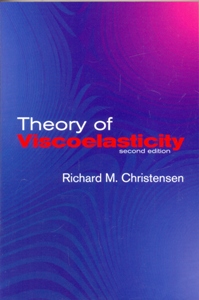 Theory of Viscoelasticity 2Ed.