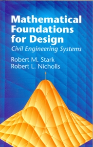 Mathematical Foundations for Design: Civil Engineering Systems