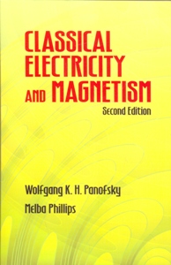 Classical Electricity and Magnetism 2Ed.