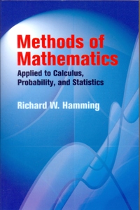 Methods of Mathematics Applied to Calculus, Probability, and Statistics