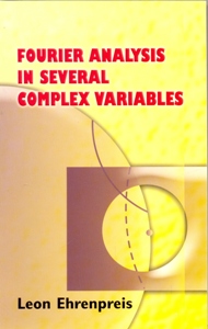 Fourier Analysis in Several Complex Variables