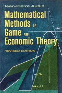 Mathematical Methods of Game and Economic Theory 2Ed.