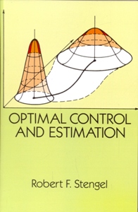 Optimal Control and Estimation