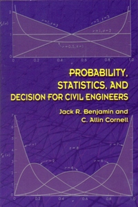 Probability, Statistics, and Decision for Civil Engineers