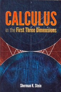 Calculus in the First Three Dimensions