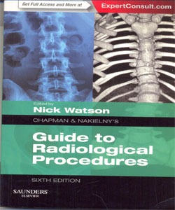Chapman & Nakielny's Guide to Radiological Procedures 6Ed.