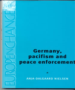 Germany, pacifism and peace enforcement