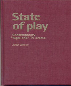 State of play Contemporary 'high-end' TV drama