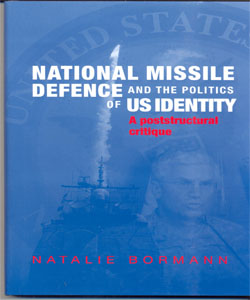 National Missile Defence and the politics of US identity