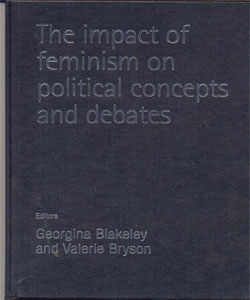 The impact of feminism on political concepts and debates