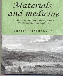 Materials and medicine Trade, conquest and therapeutics in the eighteenth century